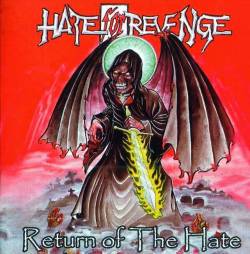 Hate For Revenge : Return of the Hate
